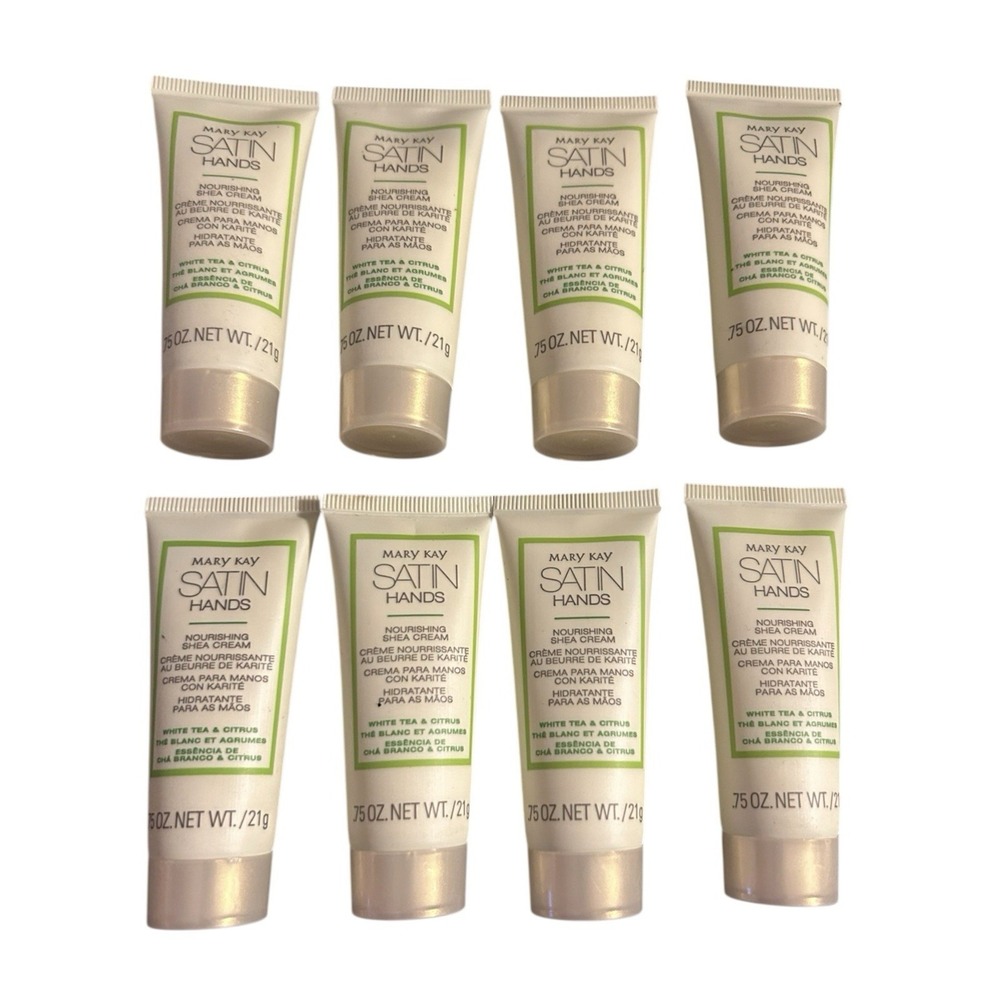 MARY KAY SATIN HANDS~WHITE TEA‎ AND CITRUS~NOURISHING SHEA CREAM~LOTION~LOT OF 8